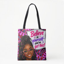 Believe in your yourself-you got this!