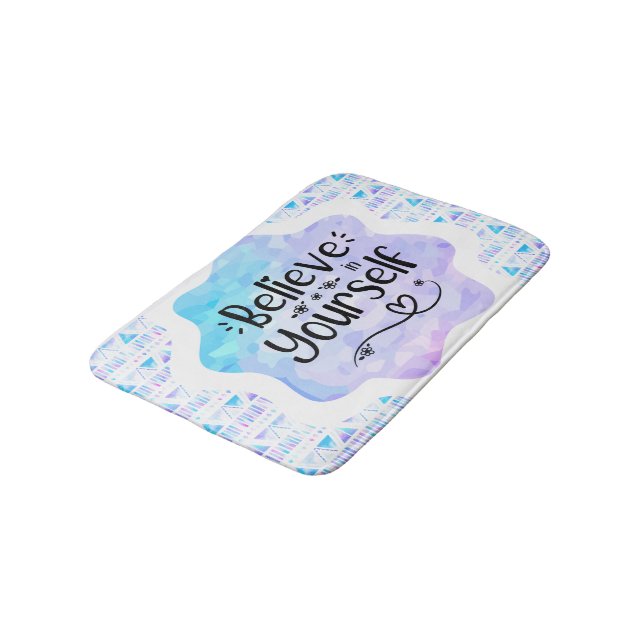 Believe in Yourself Bath Mat (Angled)