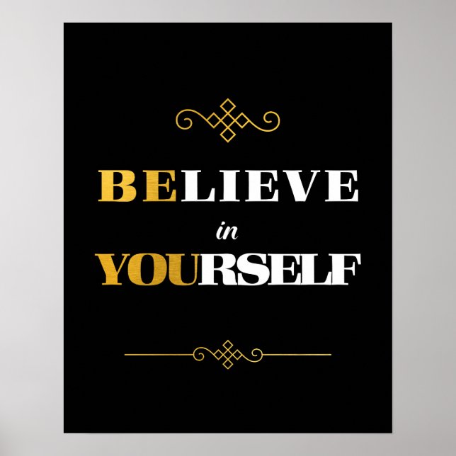 Believe in Yourself Be You White & Gold Poster (Front)