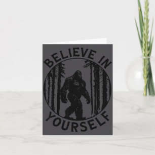 Believe In Yourself Bigfoot Forest Motivation Humo Thank You Card