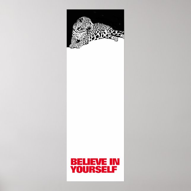 Believe in Yourself Black White Leopard Pop Art Poster (Front)