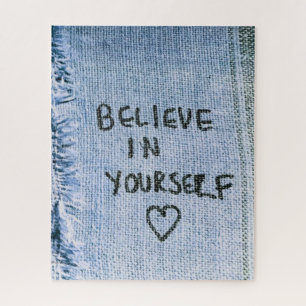 Believe in yourself Blue Denim Motivational Jigsaw Puzzle