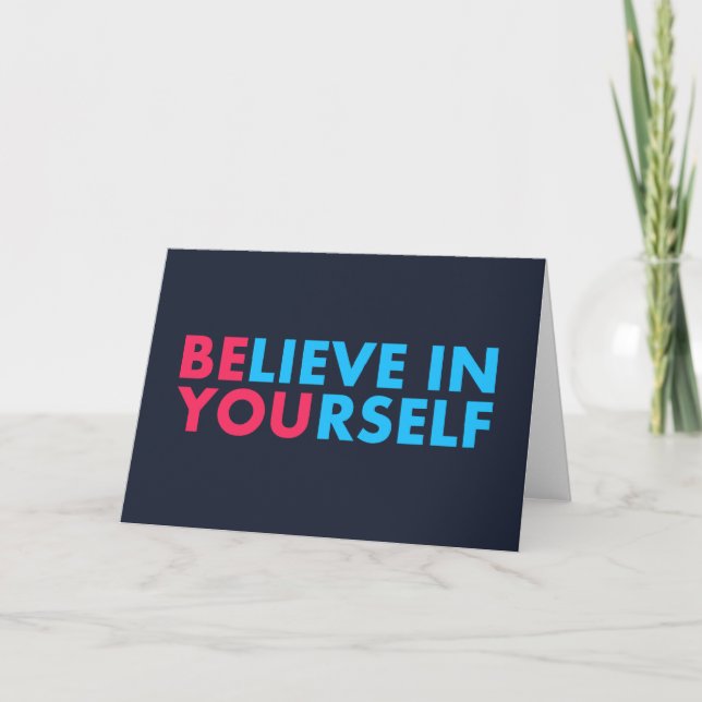 Believe in yourself card (Front)