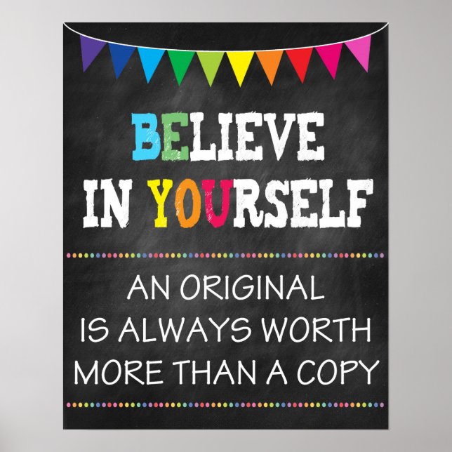 Believe In Yourself Classroom Poster (Front)