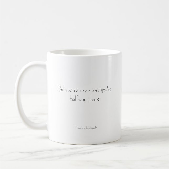 Believe in yourself coffee mug (Left)