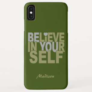 BELIEVE IN YOURSELF custom name & colour cases