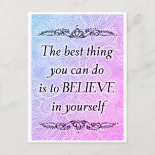 Believe in Yourself – Elegant Motivational Quote  Postcard