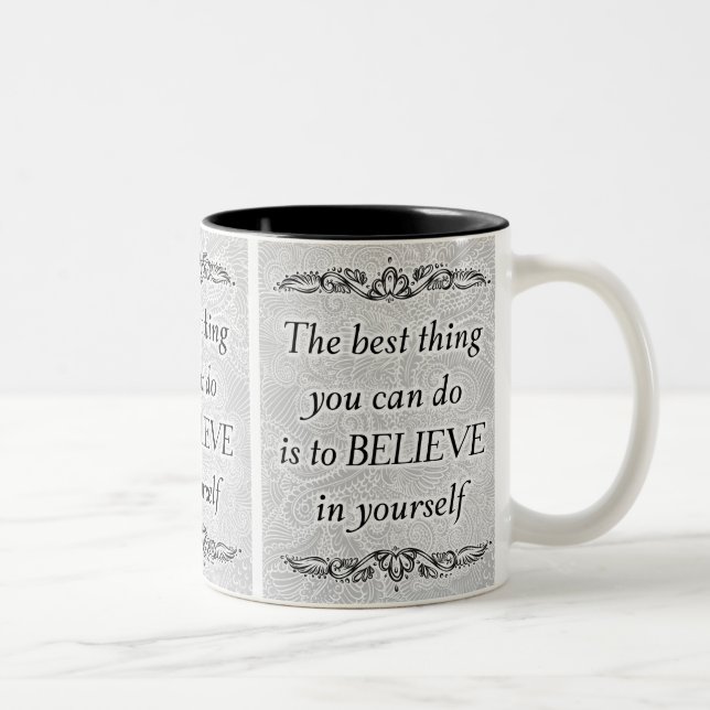 Believe in Yourself – Elegant Motivational Quote  Two-Tone Coffee Mug (Right)