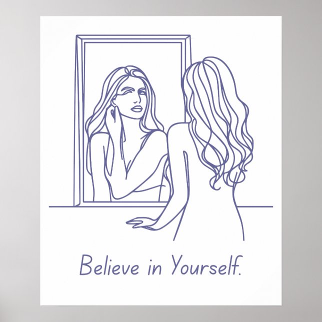 Believe in Yourself – Empowerment Poster (Front)