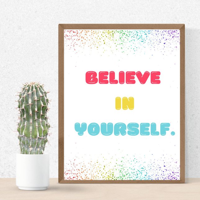 Believe in Yourself, Encouraging Wall Art for kids (Creator Uploaded)