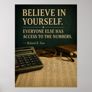 Believe in Yourself Funny Motivational Poster Ro