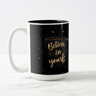 "Believe in Yourself" Gold Glitter Coffee Mug
