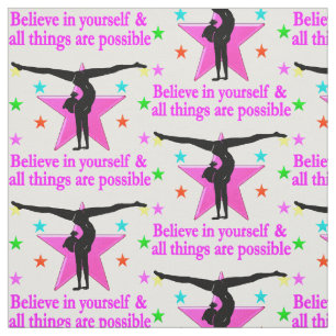 BELIEVE IN YOURSELF GYMNASTICS FABRIC