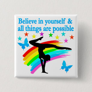 BELIEVE IN YOURSELF GYMNASTICS QUOTE 15 CM SQUARE BADGE