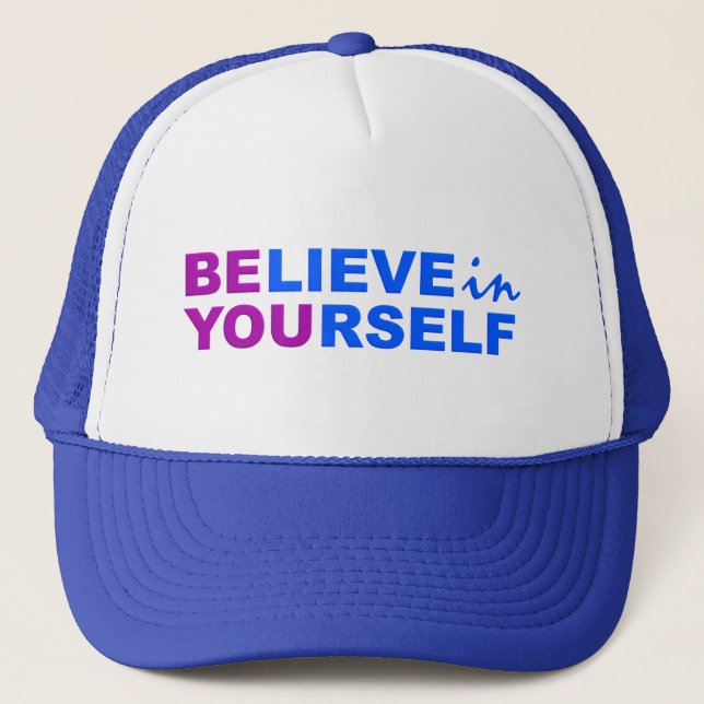 Believe In Yourself hat (Front)