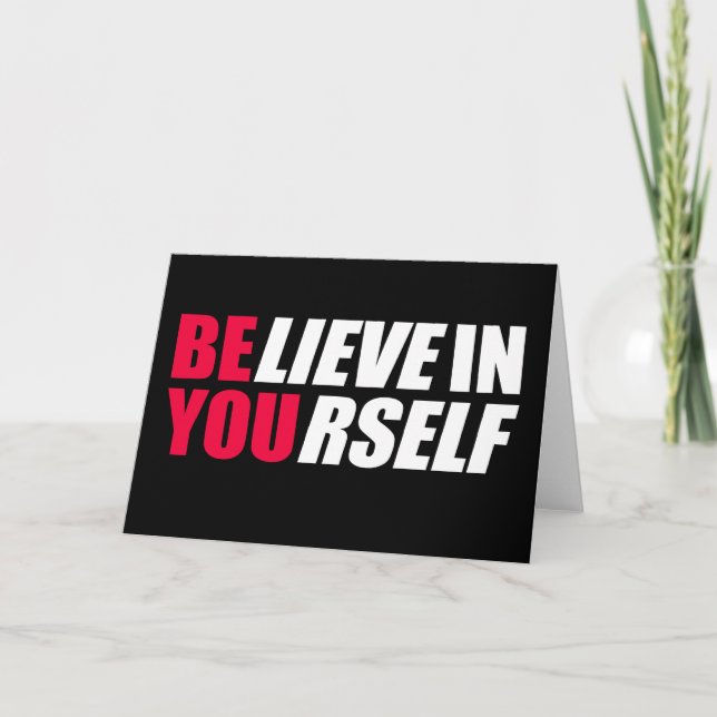 Believe in yourself   holiday card (Front)
