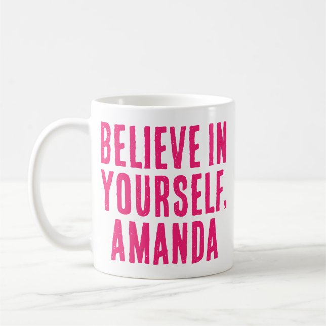 Believe In Yourself Hot Pink Motivational Message Coffee Mug (Left)