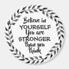 Believe in Yourself Inspirational Quote Foliage