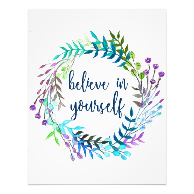 "Believe In Yourself" Inspirational Quote Photo Print (Front)