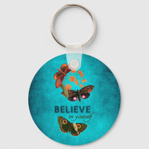 Believe In Yourself Key Ring