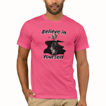 Believe in yourself -Kitten Tiger shirt
