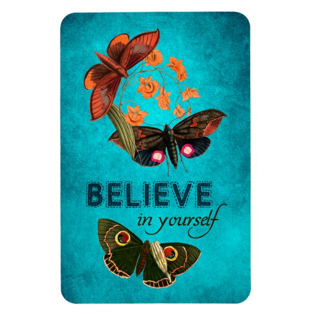 Believe In Yourself Magnet (Vertical)