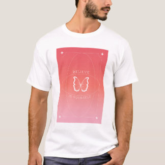 Believe In Yourself Motivational Aesthetic Design T-Shirt