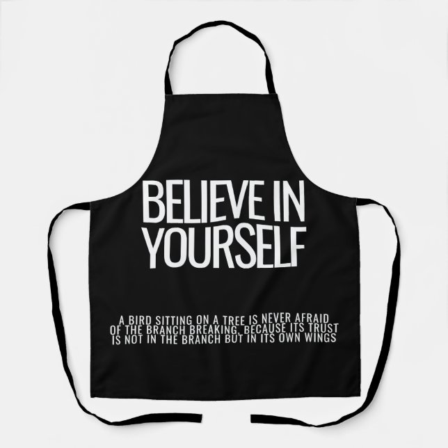 Believe In Yourself Motivational Apron (Front)