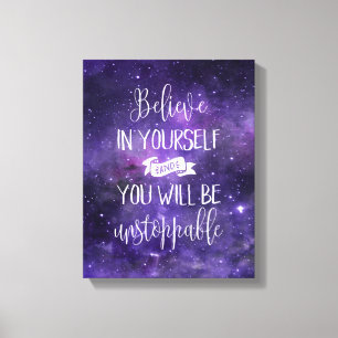 Believe In Yourself Motivational Quote Canvas Print