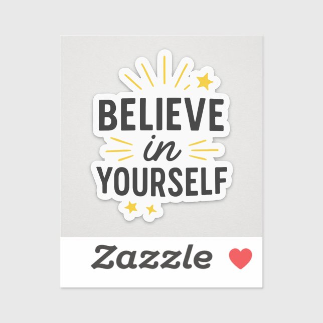 Believe in Yourself Motivational Sticker – Uplifti (Sheet)
