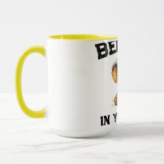 "Believe in Yourself" Mug