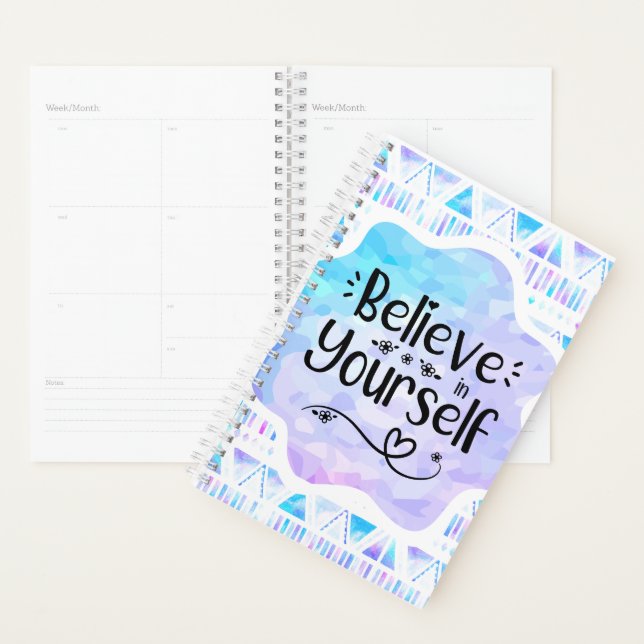 Believe in Yourself Planner (Display)
