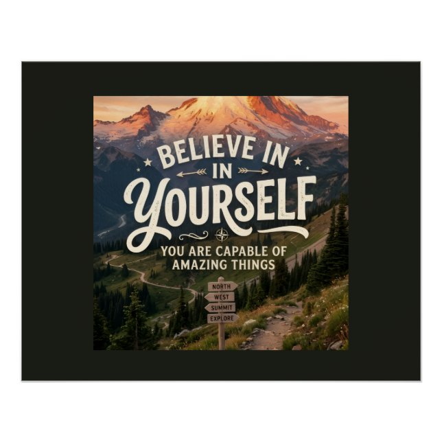 Believe in Yourself Poster (Front)