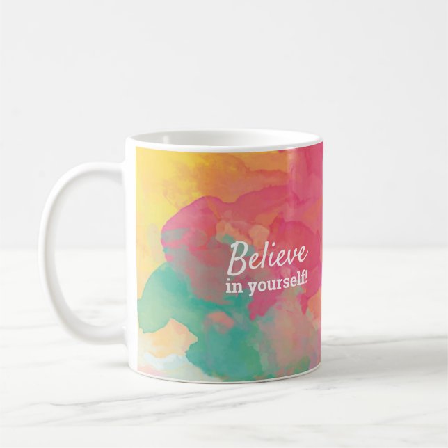Believe in Yourself Quote Cheerful Watercolor Coffee Mug (Left)