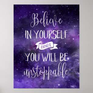 Believe In Yourself Quote Poster