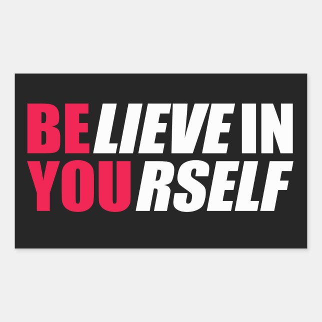 Believe in yourself     rectangular sticker (Front)