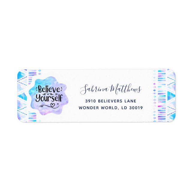 Believe in Yourself Return Address Label (Front)