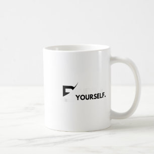 Believe In Yourself Sitive Message Motivational Me Coffee Mug
