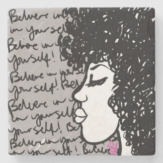Believe In Yourself Stone Coaster