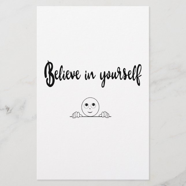 Believe In Yourself Text And Image Stationery (Front)