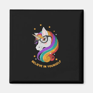Believe In Yourself Unicorn Magnet