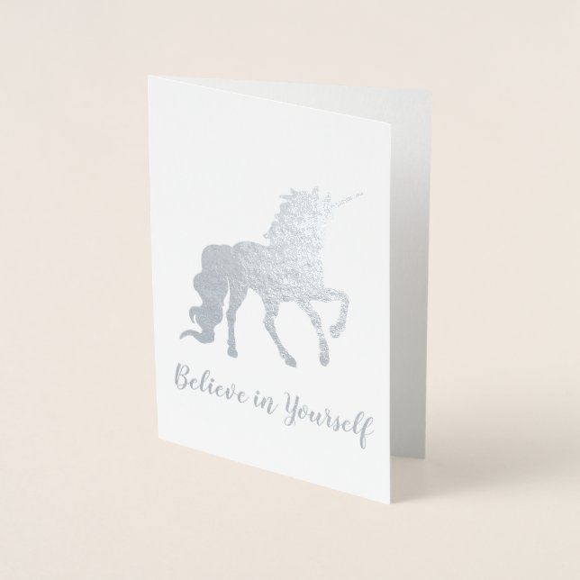 Believe in Yourself Unicorn Silver Foil Card (Front)