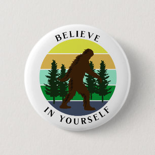 Believe in Yourself Vintage Sunset Bigfoot 6 Cm Round Badge