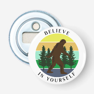 Believe in Yourself Vintage Sunset Bigfoot Bottle Opener