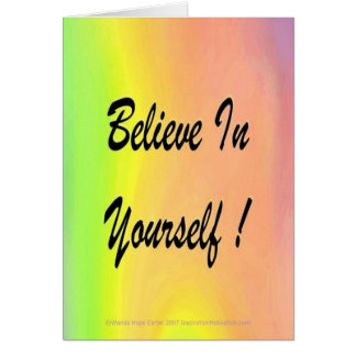 Believe In Yourself! w/rainbow photo background