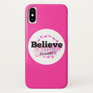 Believe In Yourself Watercolor Pink Polka Dots iPhone X Case