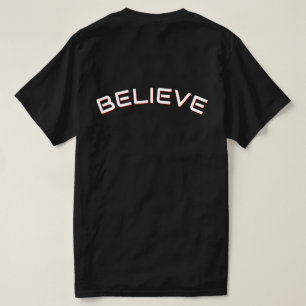 Believe Inspirational Quote Men’s Black Tee 