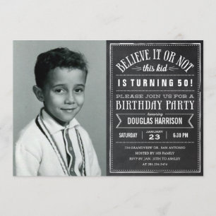 Believe it or Not Old Photo Birthday Party Invites