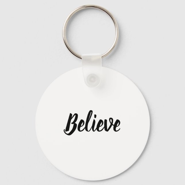 Believe Key Ring (Front)