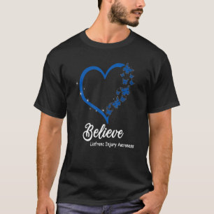 Believe LISFRANC INJURY Awareness, Blue butterflie T-Shirt